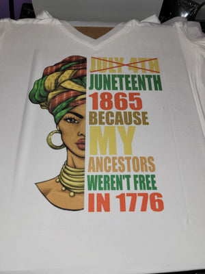 Juneteeth because my ancestors weren't free