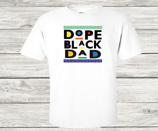 Dope Black Dad